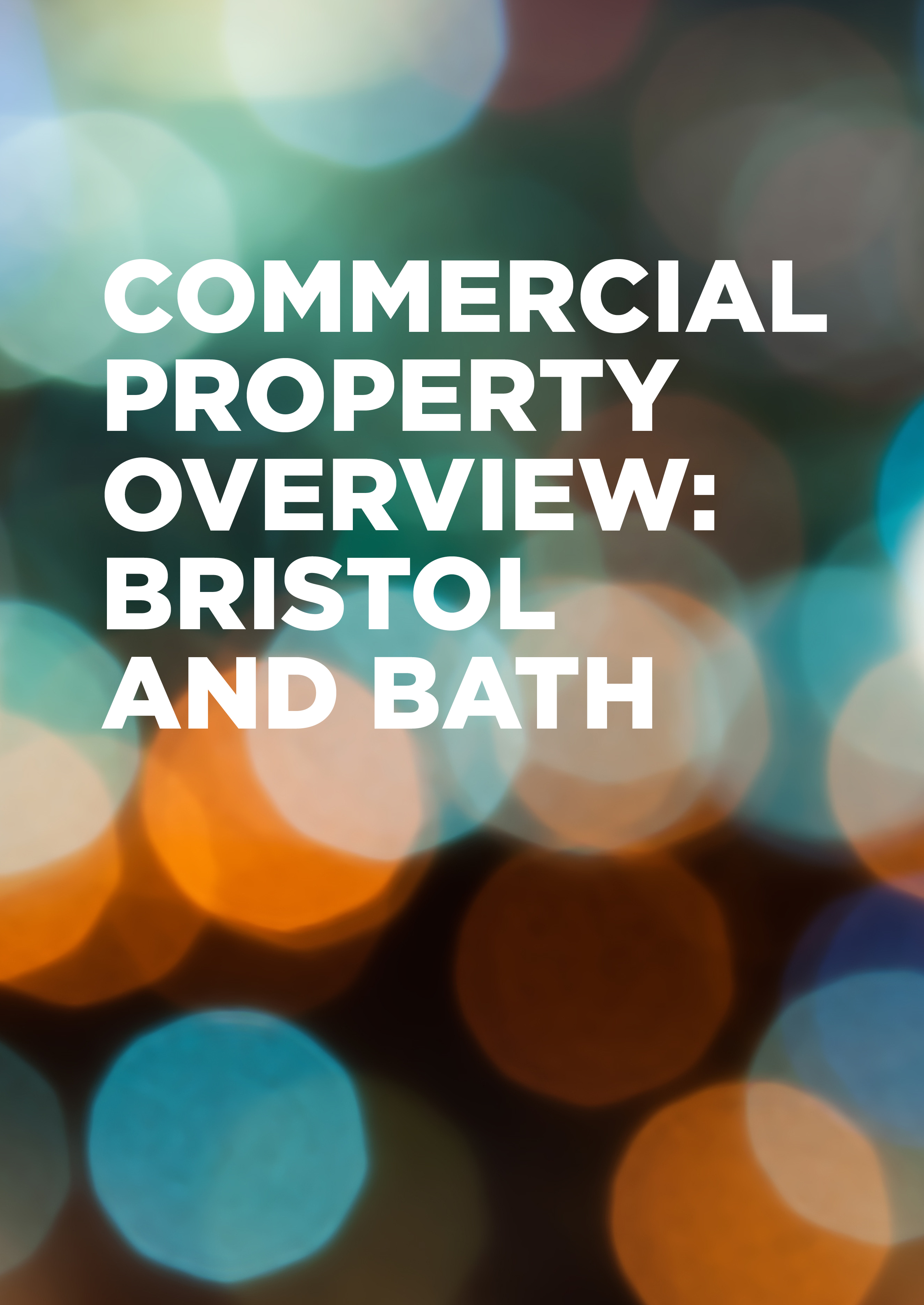 Commercial Property Overview - Bristol and Bath