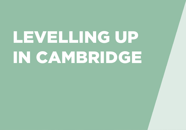 Levelling up in Cambridge thumbnail